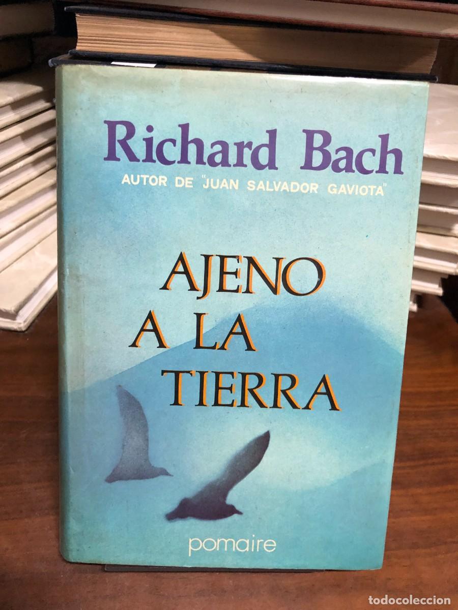 books: Ajeno a la tierra Richard Bach (Editorial Pomaire)