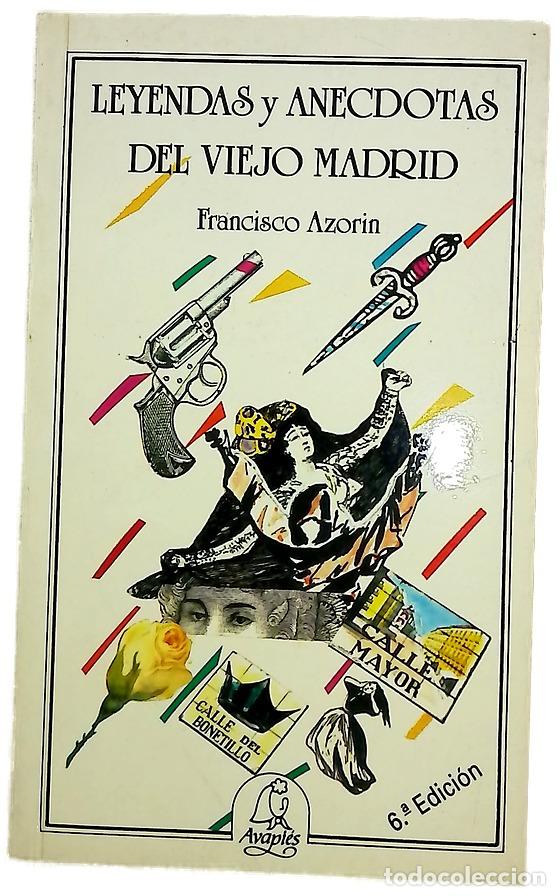 Libros: Leyendas y an&eacute;cdotas del viejo Madrid