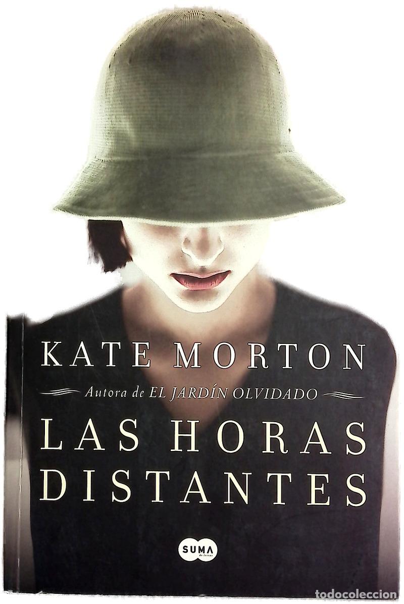 Libros: Las horas distantes - Morton, Kate; Borovsky, Luisa
