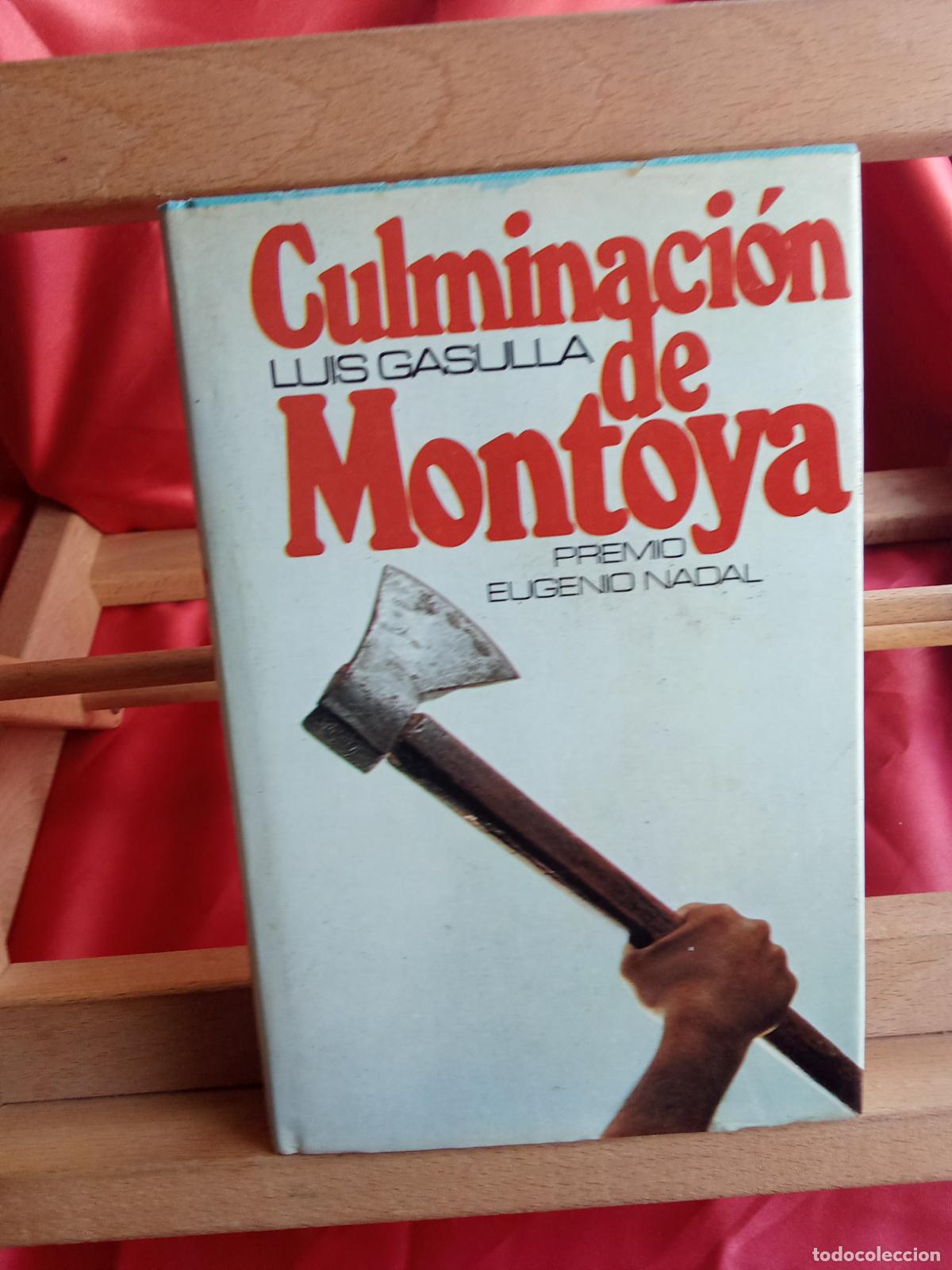 Libros: Culminaci&oacute;n de Montoya. Luis Gasulla L.31642-1396