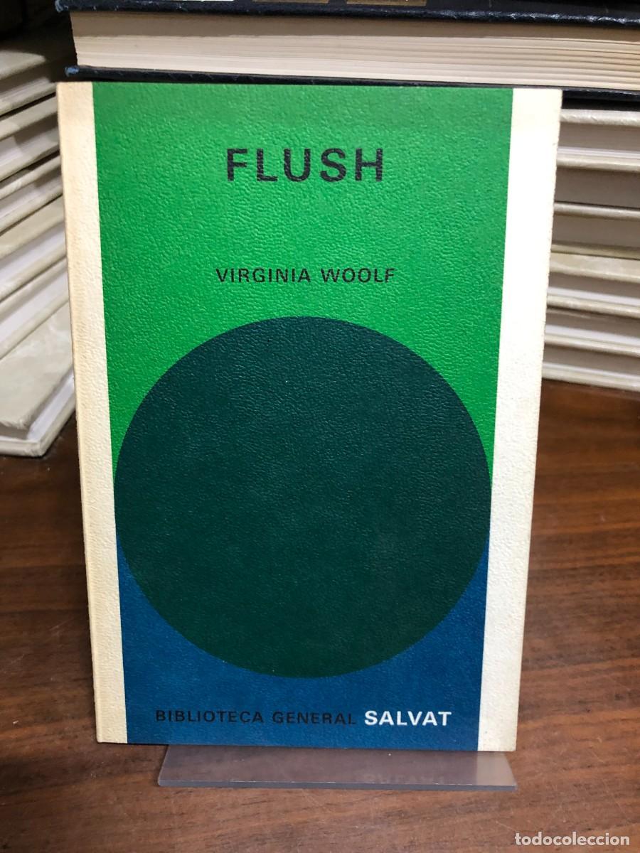 Libros: Flush Virginia Woolf (Biblioteca General Salvat)
