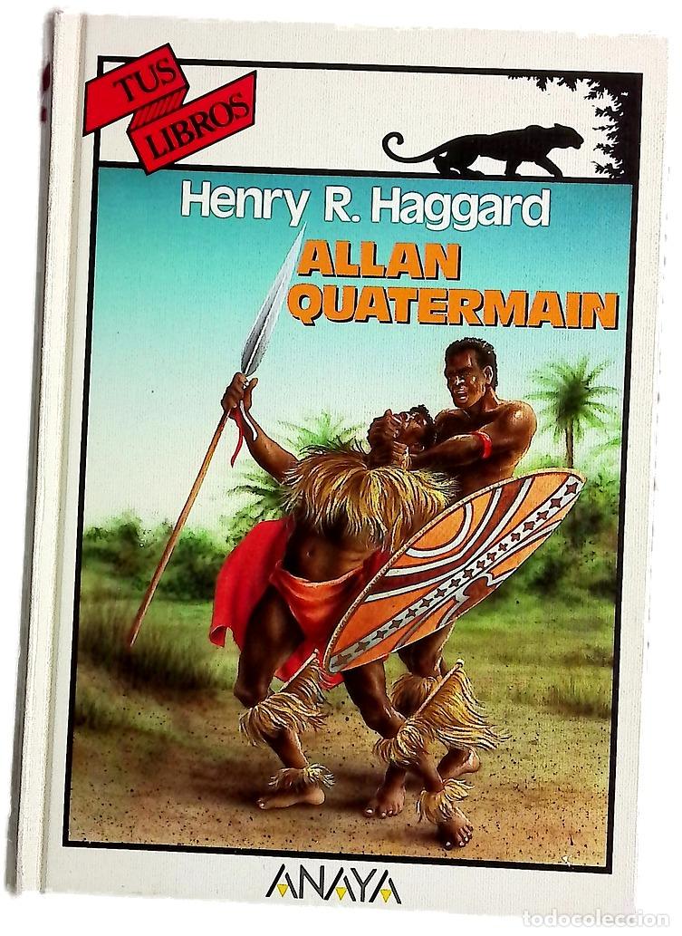 Libros: Allan Quatermain - Haggard, H. Rider; Hern&aacute;ndez de Felipe, Mar; Kerr, C. H. M