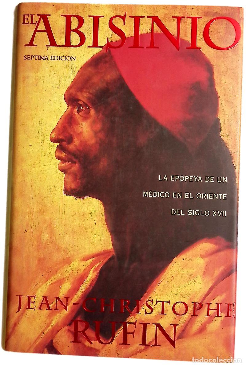 Libros: El abisinio - Rufin, Jean-Christophe