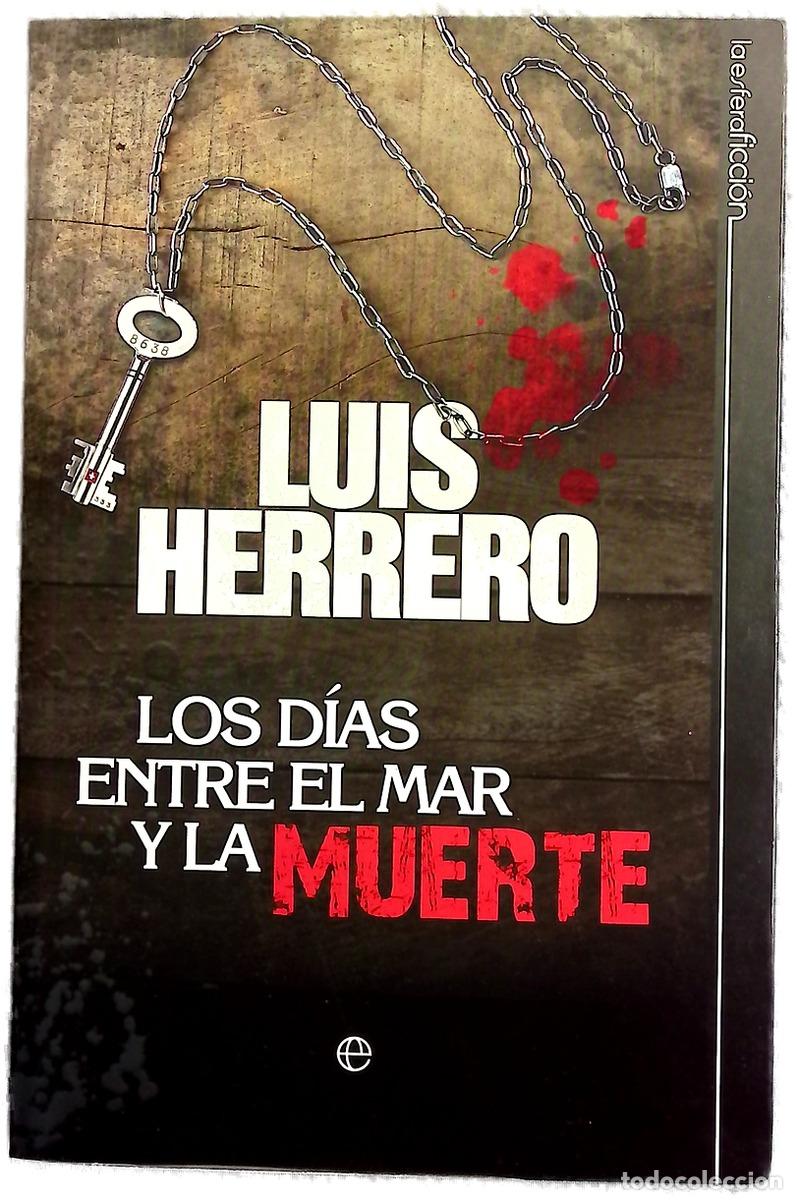Libros: Los d&iacute;as entre el mar y la muerte