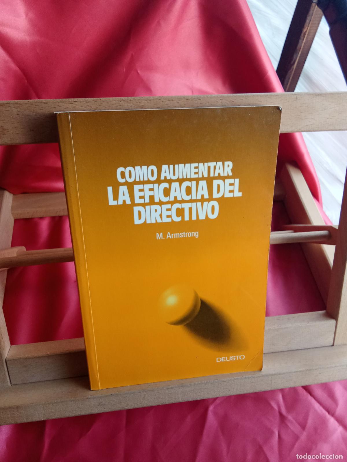 Libros: Coom aumentar la eficacia del directivo. M. Armstrong L.31642-1400