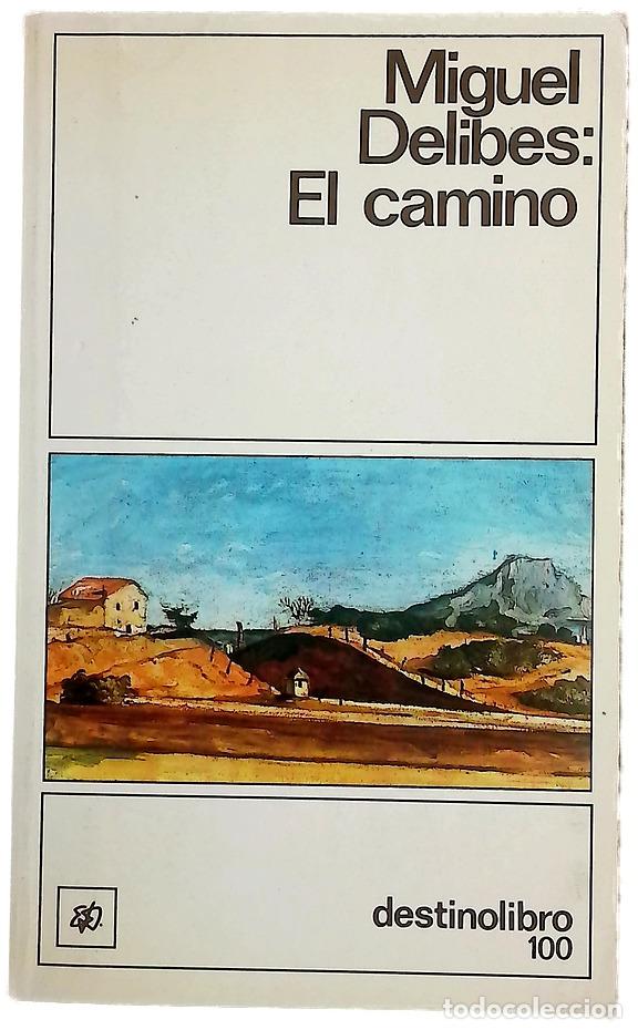 Livros em segunda m&atilde;o: El camino - Delibes, Miguel