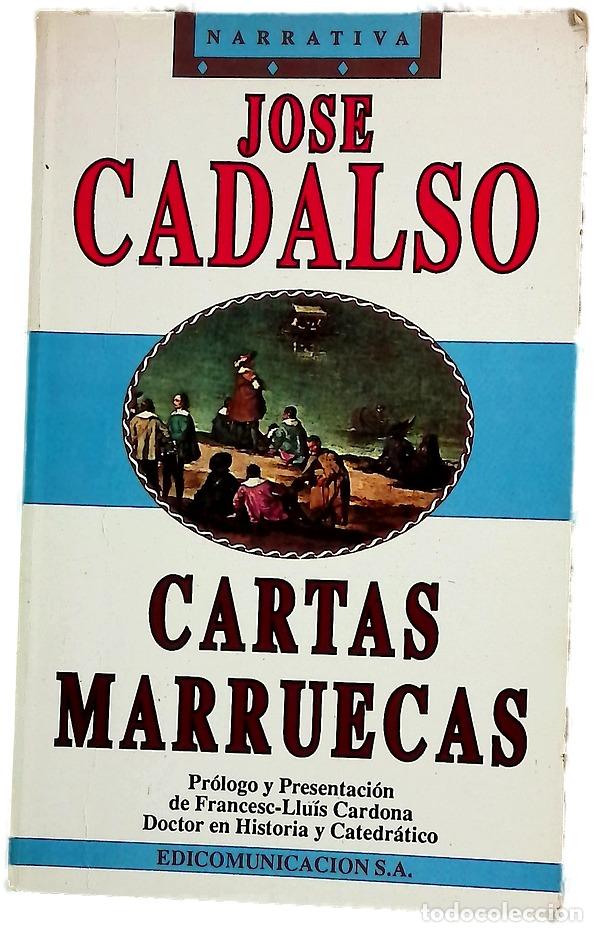 Libros: Cartas marruecas - Jos&eacute; Cadalso