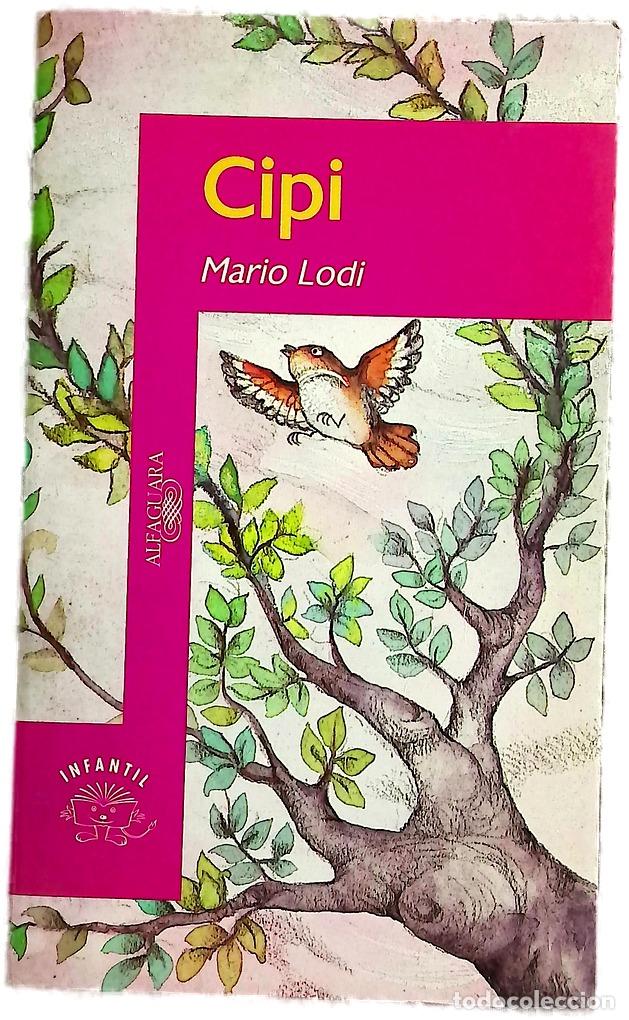 Livres: Cipi - Lodi, Mario; Santos, Carmen; Escriv&aacute;, Viv&iacute;