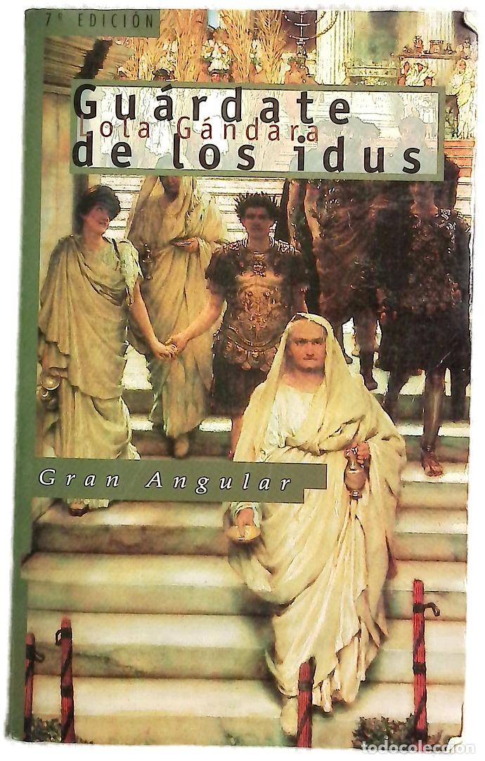 Livros em segunda m&atilde;o: Gu&aacute;rdate de los idus - G&aacute;ndara, Lola
