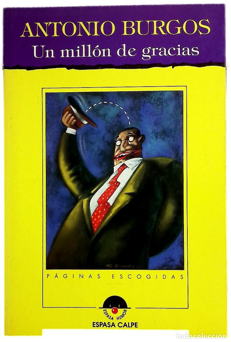 Libros: Un millón de gracias - Burgos, Antonio