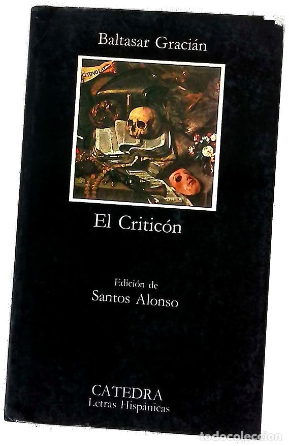 Libros: El critic&oacute;n - Graci&aacute;n, Baltasar; Alonso, Santos
