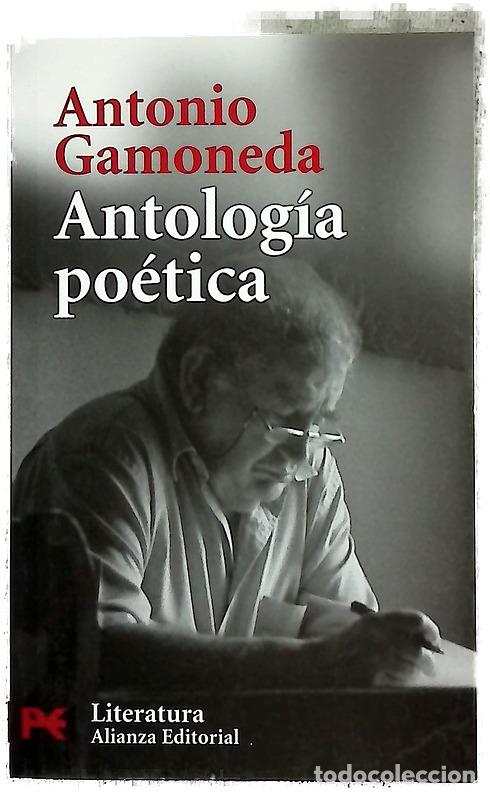 Libros: Antolog&iacute;a po&eacute;tica - Gamoneda, Antonio; S&aacute;nchez Santiago, Tom&aacute;s