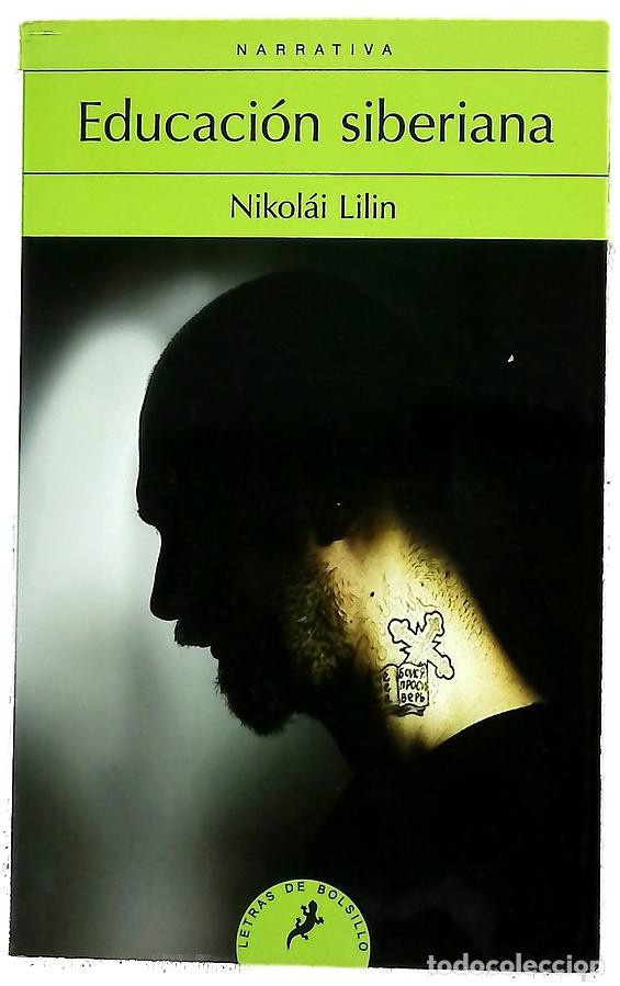 Libros: Educaci&oacute;n siberiana - Lilin, Nicolai; Salmer&oacute;n, Juan Manuel