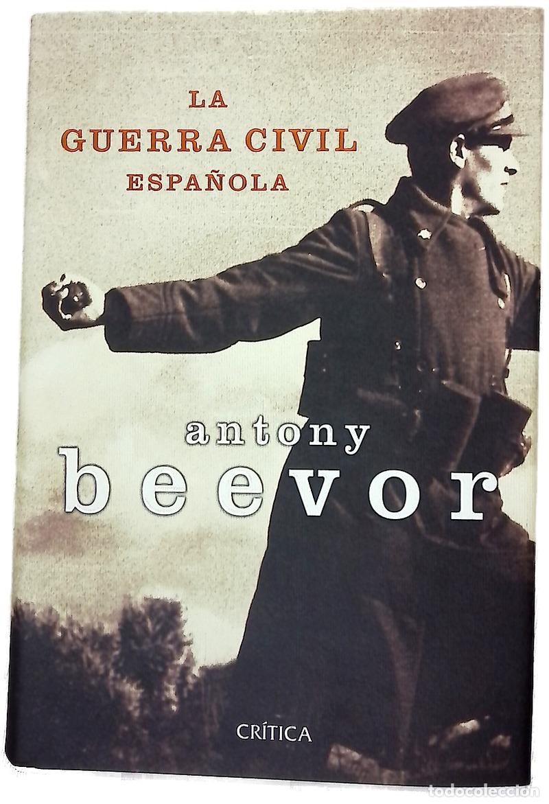 Libros: La Guerra Civil espa&ntilde;ola - Beevor, Antony