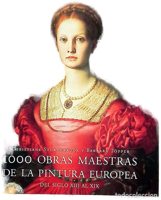 Libros: Las 1000 Obras Maestras - Christiane Stukenbrok
