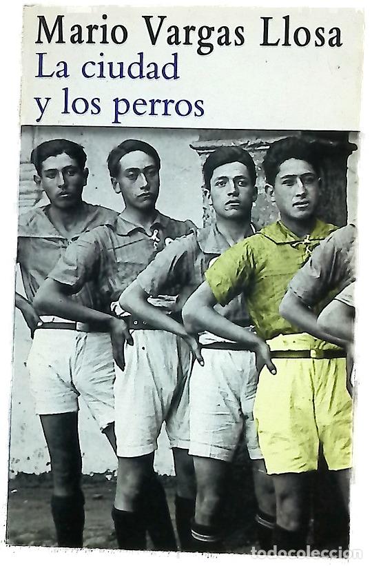 Livros em segunda m&atilde;o: La ciudad y los perros - Vargas Llosa, Mario
