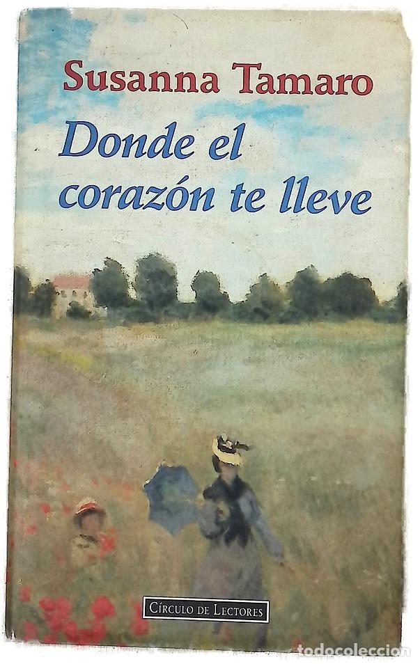 Livros em segunda m&atilde;o: Donde el coraz&oacute;n te lleve