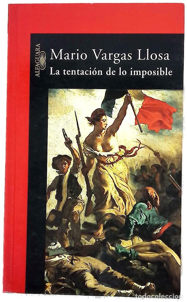 Livros em segunda m&atilde;o: La tentaci&oacute;n de lo imposible Victor Hugo y &rdquo;Los miserables&rdquo;