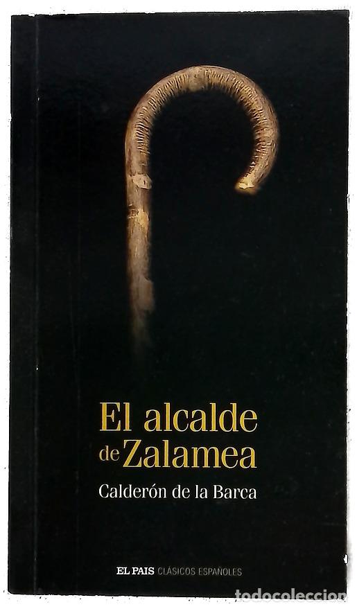 Livres: El alcalde de Zalamea - Calder&oacute;n de la Barca, Pedro