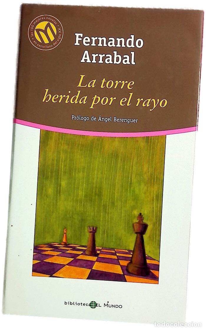 Libri di seconda mano: La torre herida por el rayo