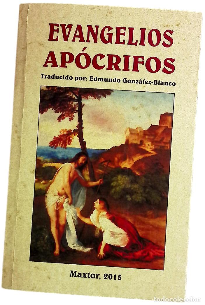Libros: Evangelios ap&oacute;crifos - Gonz&aacute;lez-Blanco, Edmundo