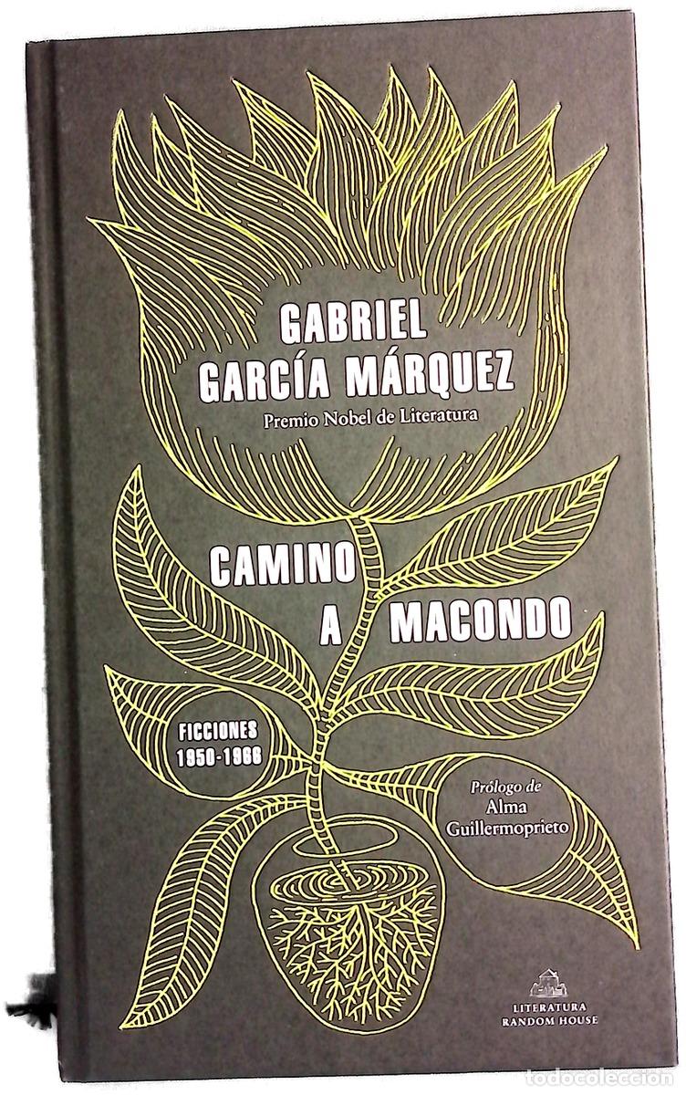 books: Camino a Macondo : ficciones 1950-1966