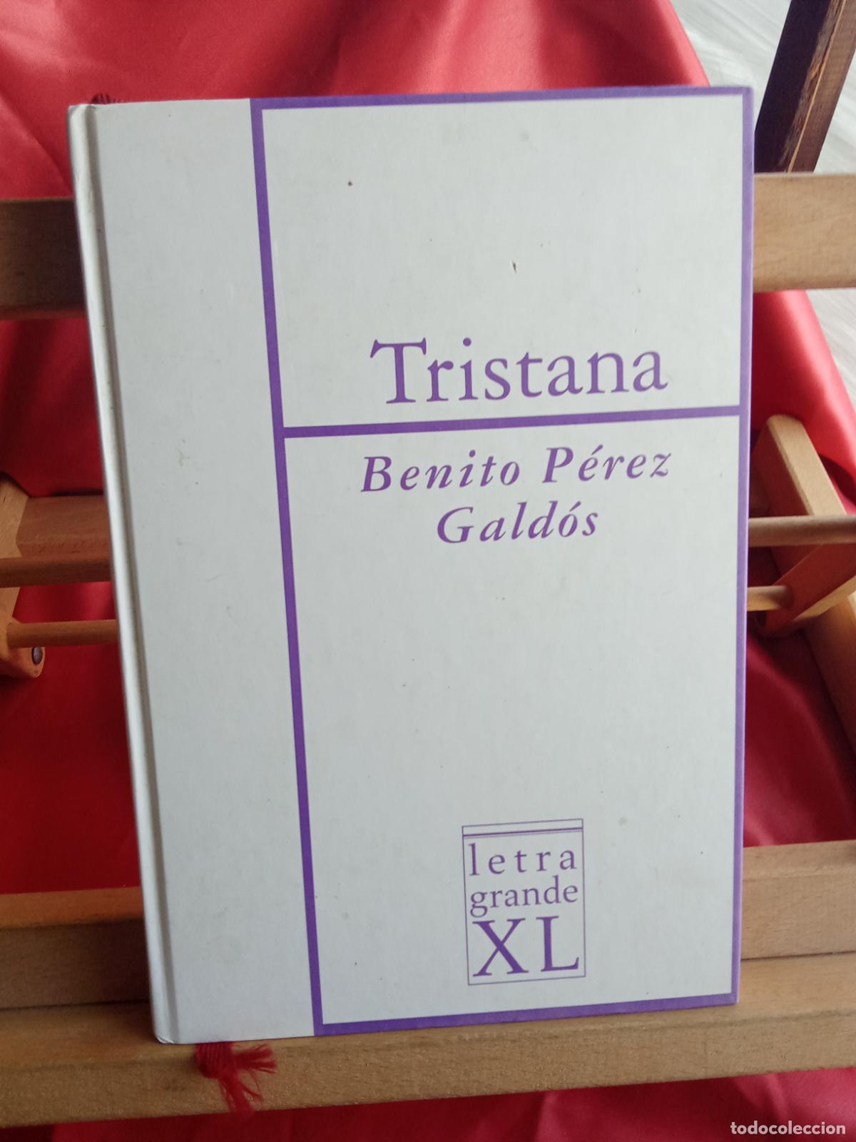 books: Tristana. Benito P&eacute;rez Galdos L.31642-1418