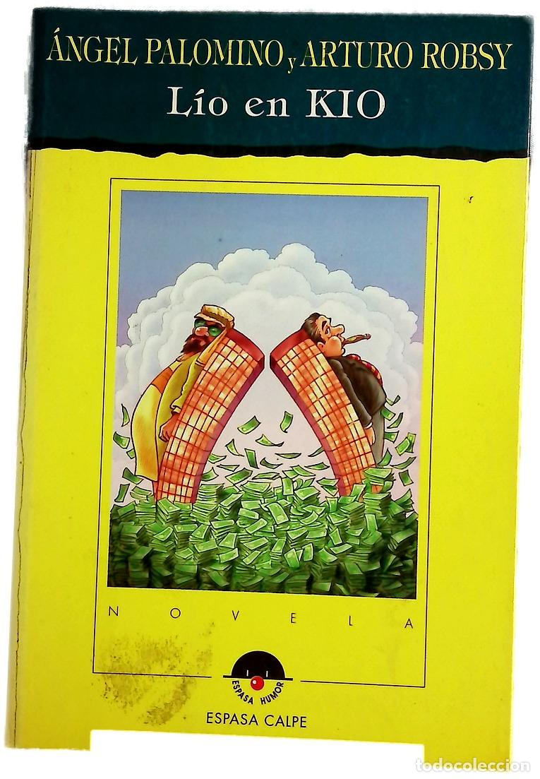 books: L&iacute;o en KIO - Robsy, Arturo