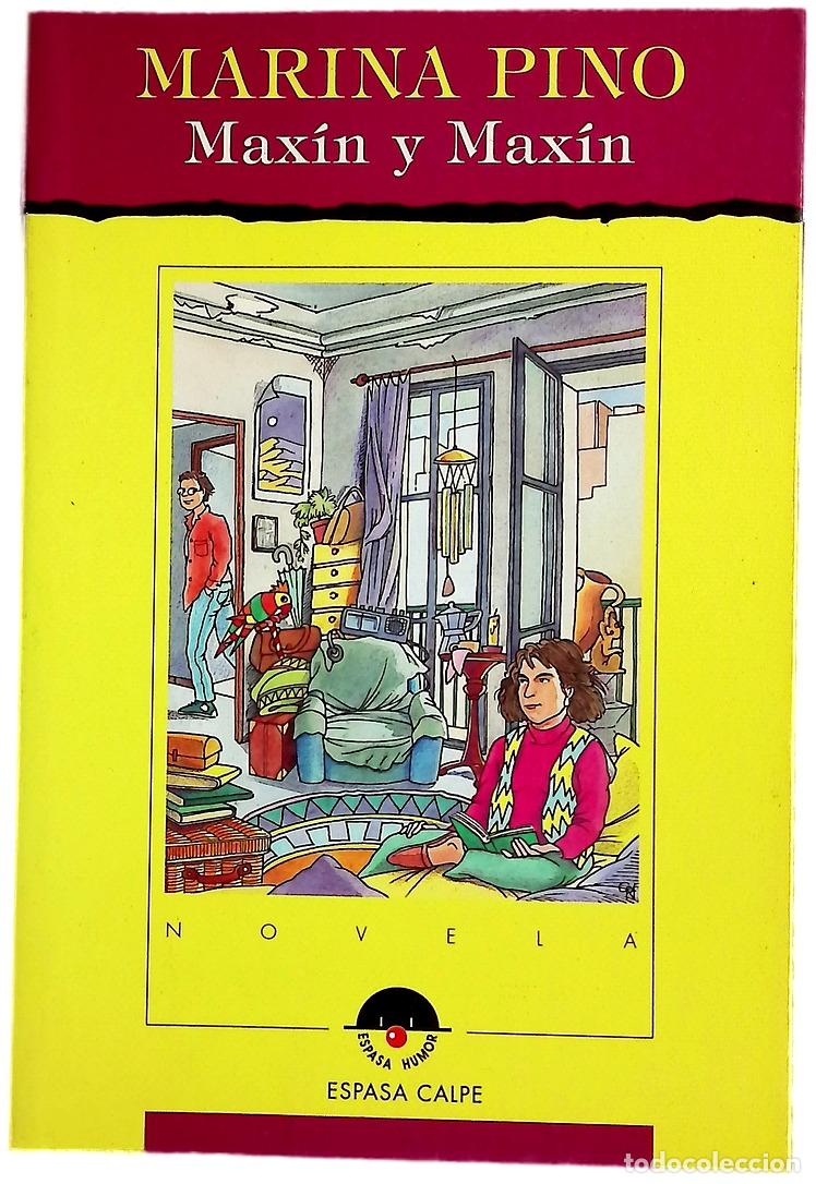 Libros: Max&iacute;n i Max&iacute;n - Pino, Marina