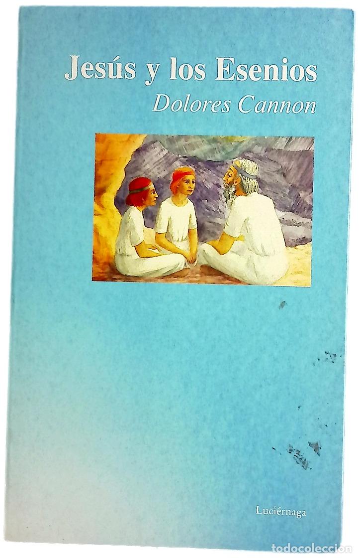 books: Jes&uacute;s y los esenios - Cannon, Dolores
