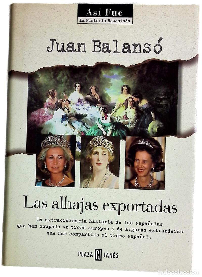 Libros: Las alhajas exportadas - Balans&oacute;, Juan