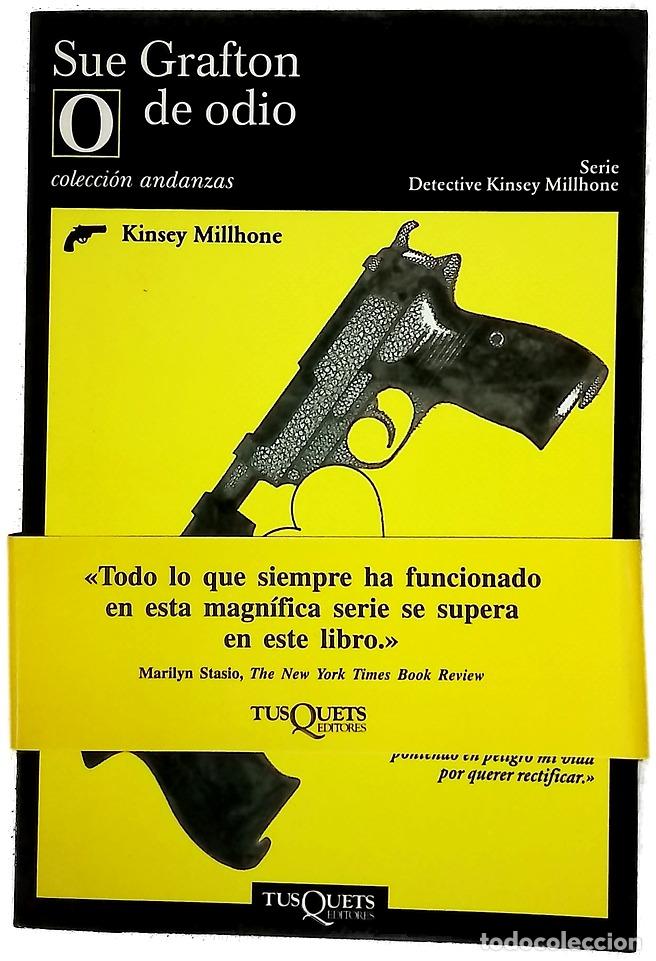 Libros: O de odio - Grafton, Sue - Tusquets