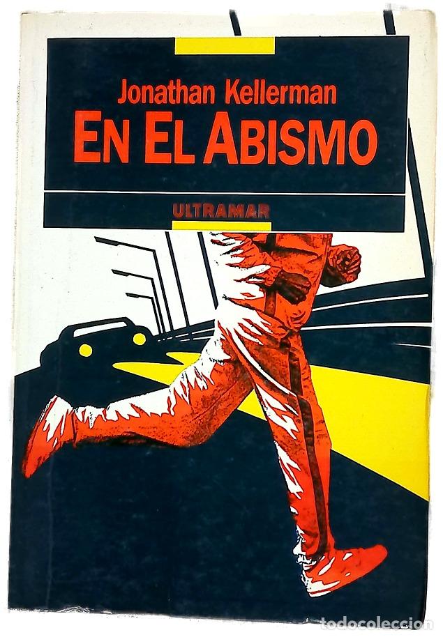 Libros: En el abismo - Kellerman, Jonathan; Vigil, Luis