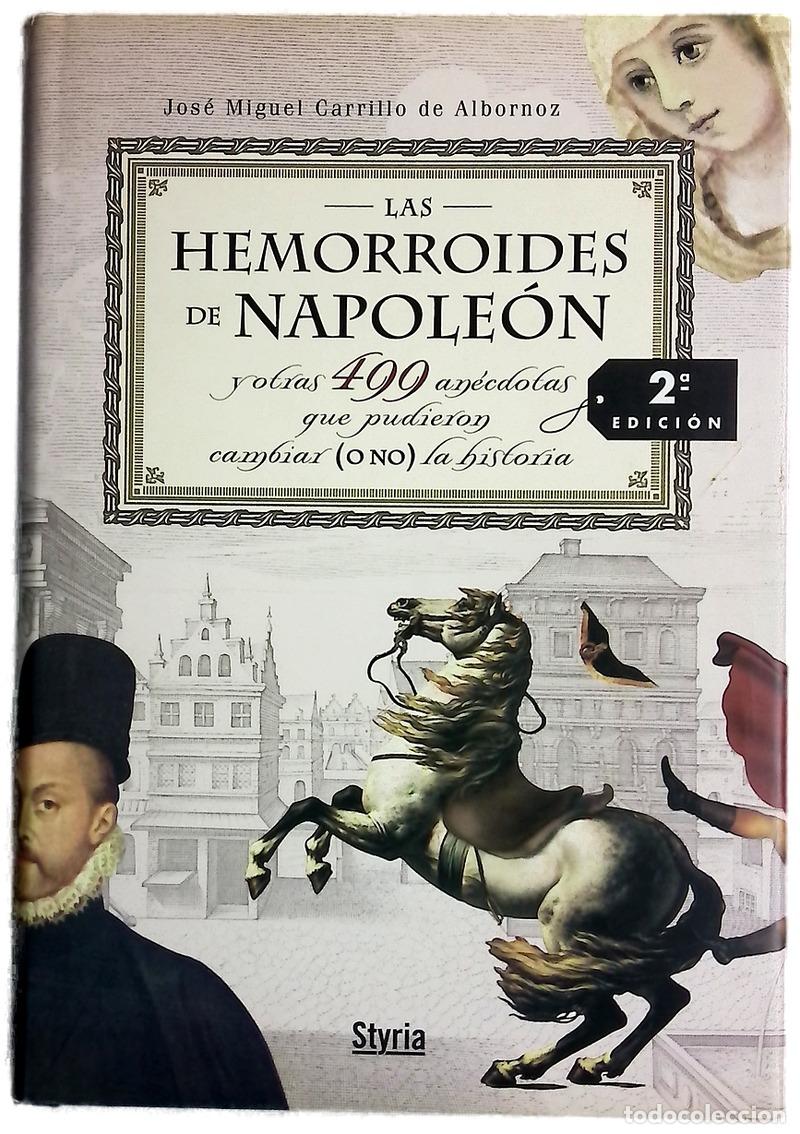 Libros: Las hemorroides de Napole&oacute;n y otras 499 an&eacute;cdotas que pudieron (o no) cambiar la historia