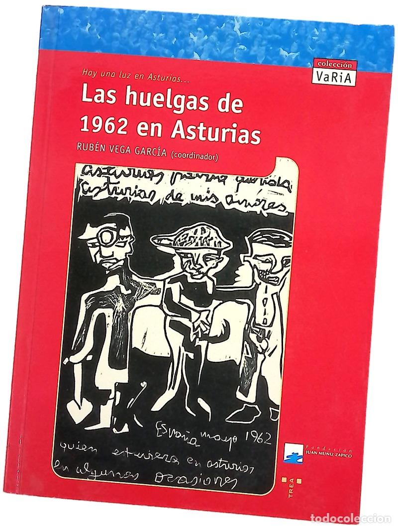 Libros: Las huelgas de 1962 hay una luz en Asturias