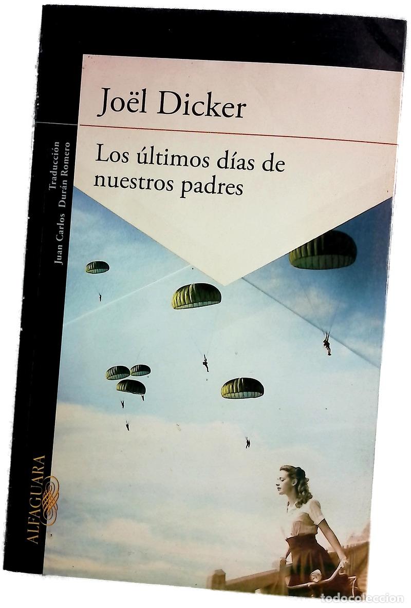 Libros: Los &uacute;ltimos d&iacute;as de nuestros padres