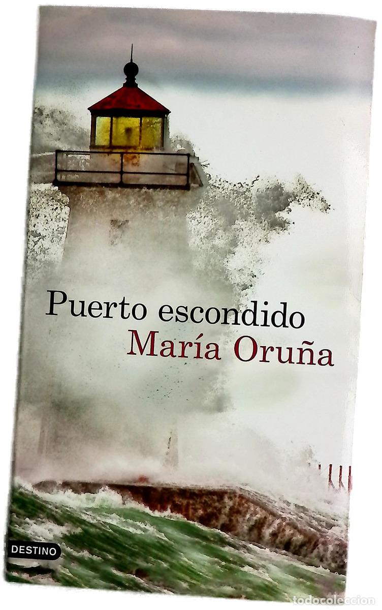 Libros: Puerto escondido - Oru&ntilde;a, Mar&iacute;a