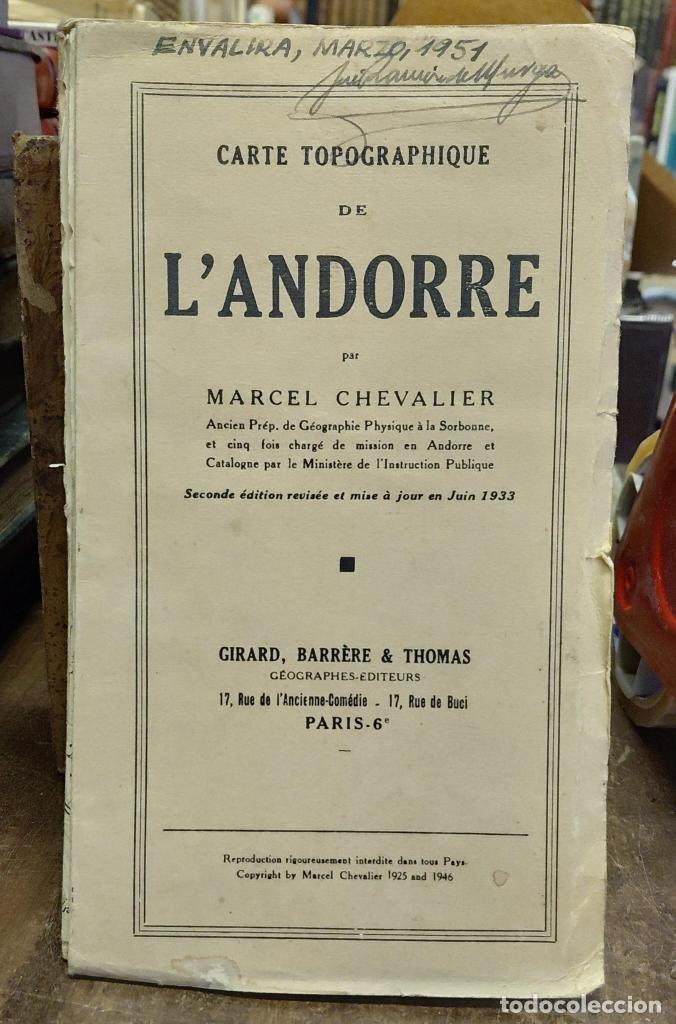 Libros: CARTE TOPOGRAPHIQUE DE L'ANDORRE. 2nd ed. - CHEVALLIER, Marcel.