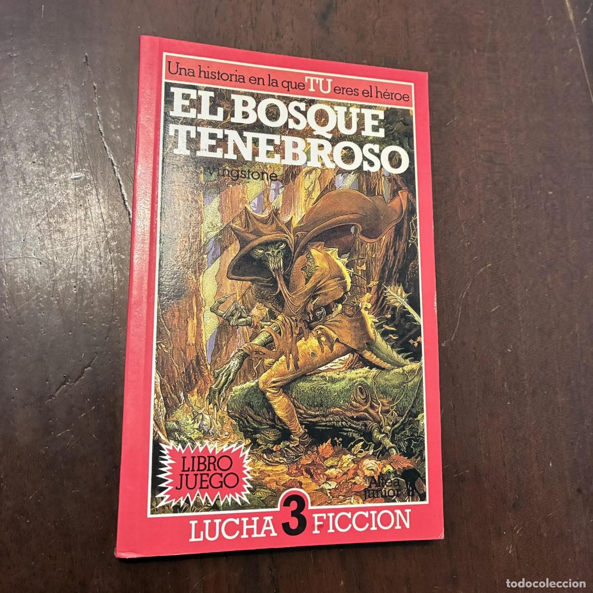 Livres: El bosque tenebroso - Ian Livingstone