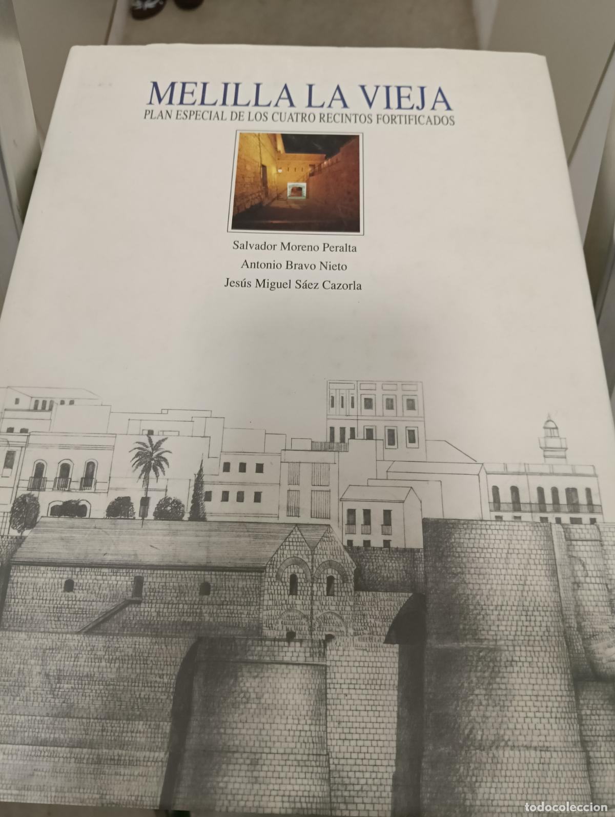 Libros: Melilla la vieja plan especial de las cuatro fortificaciones