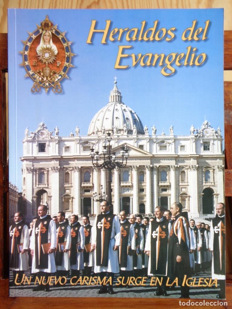 Libros: HERALDOS DEL EVANGELIO. Un nuevo carisma surge en la Iglesia. - ASOCIACI&Oacute;N CULTURAL SALVADME REINA D