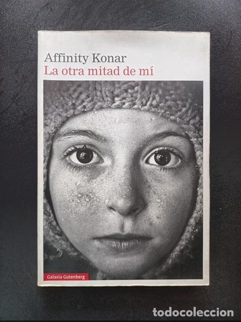 Libros: Affinity Konar - La otra mitad de m&iacute;