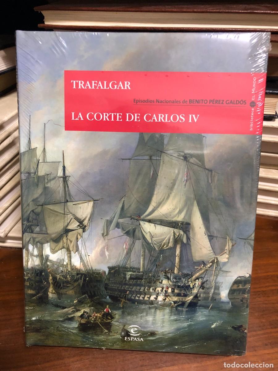 Libros: Trafalgar / La corte de Carlos IV (Episodios Nacionales / Biblioteca El Mundo) Benito P&eacute;rez Gald&oacute;s /