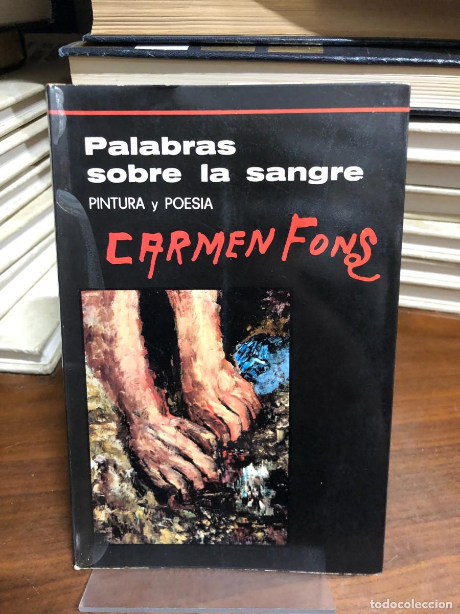 Libros: Palabras sobre la sangre. Pintura y poes&iacute;a Carmen Fons
