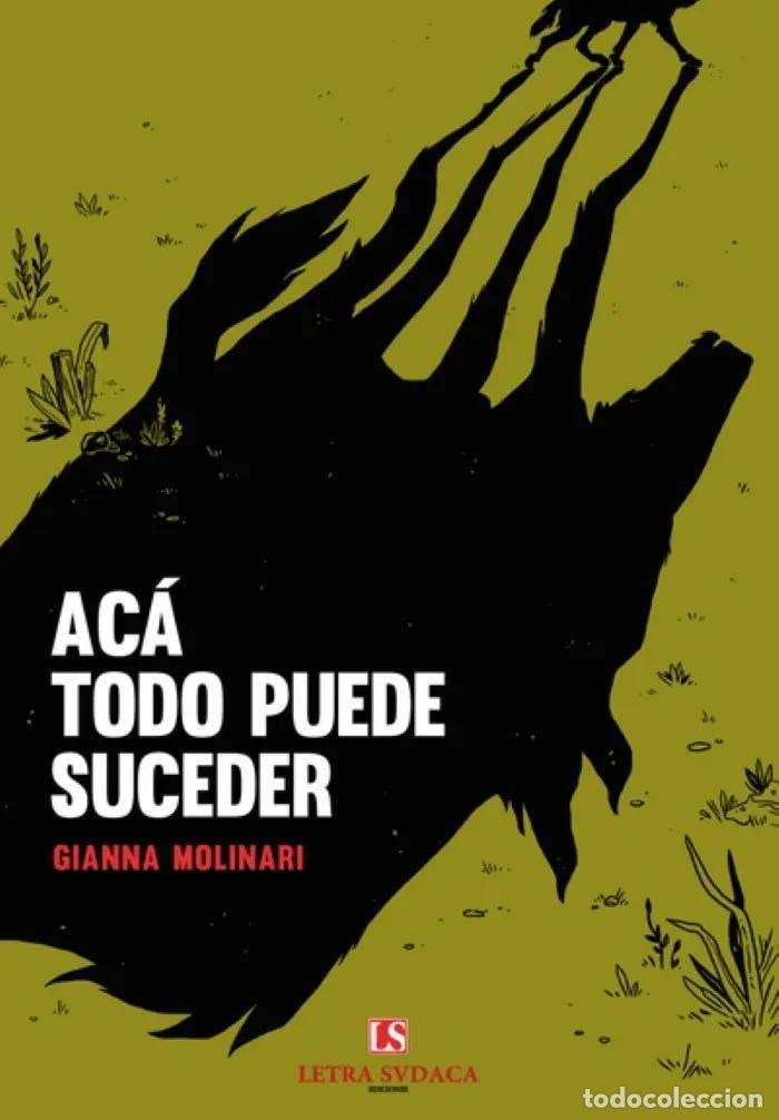 books: Ac&aacute; Todo Puede Suceder - Gianna Molinari (det.) - Gianna Molinari