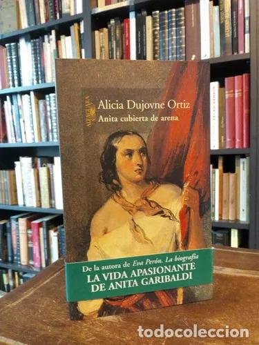 books: Anita Cubierta De Arena (spanish Edition) - Dujovne Ortiz, A - Dujovne Ortiz, Alicia