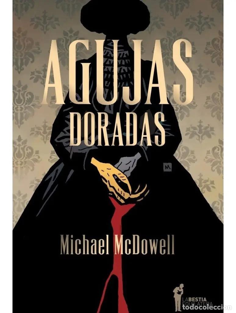 books: Agujas Doradas - Michael Mc Dowell - Mcdowell, Michael - MCDOWELL, MICHAEL