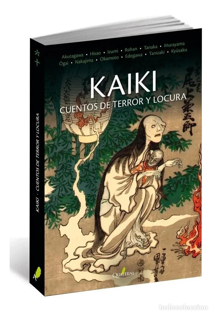 Livros em segunda m&atilde;o: Kaiki : Cuentos De Terror Y Locura - Akutagawa Ry&ucirc;nosuke, Ra - Akutagawa Ry&ucirc;nosuke, Rampo Edogawa