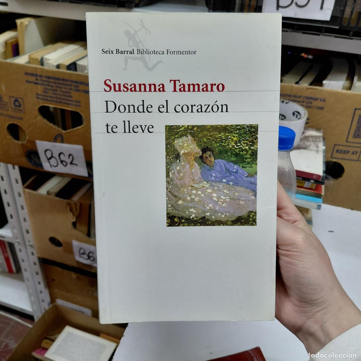Libri di seconda mano: Donde El Coraz&oacute;n Te Lleve - Susanna Tamaro - Susanna Tamaro