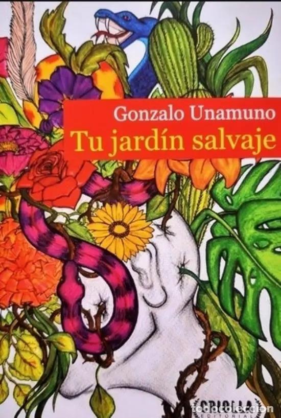 Livros em segunda m&atilde;o: Tu Jardin Salvaje - Gonzalo Unamuno, De Unamuno, Gonzalo. Cr - Gonzalo Unamuno